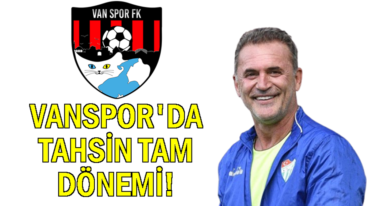 1.Lig hocası Tahsin Tam Vanspor’da…